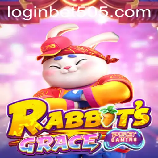 Exploring the Exciting World of RabbitsGrace and the Convenience of bet505 PH Login