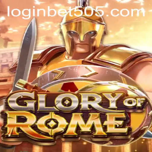 Exploring GloryofRome: A Comprehensive Guide with Bet505 PH Login